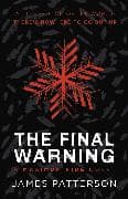 The Final Warning: A Maximum Ride Novel