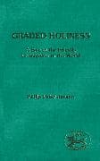 Graded Holiness
