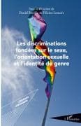 Les discriminations fondées sur le sexe, l'orientation sexuelle et l'identité de genre