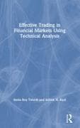 Effective Trading in Financial Markets Using Technical Analysis