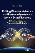 Putting Pharmacokinetics and Pharmacodynamics to Work in Drug Discovery