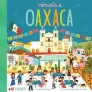 Vámonos: Oaxaca