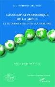 L'assassinat économique de la Grèce
