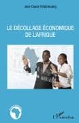 Le décollage économique de l'Afrique