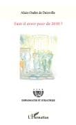 Faut-il avoir peur de 2030 ?