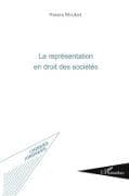 La représentation en droit des sociétés
