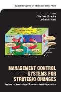 Management Control Systems For Strategic Changes: Applying To Dematurity And Transformation Of Organizations