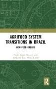 Agrifood System Transitions in Brazil