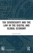 Tax Sovereignty and the Law in the Digital and Global Economy
