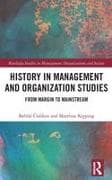 History in Management and Organization Studies