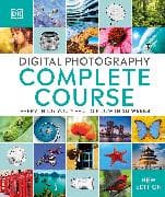 Digital Photography Complete Course