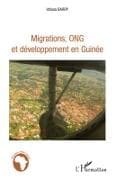 Migrations, ONG et développement en Guinée