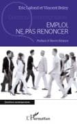 Emploi, ne pas renoncer