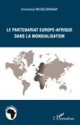 Le partenariat Europe-Afrique dans la mondialisation