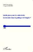 Quelle place pour les collectivités territoriales dans la politique de l'emploi ?