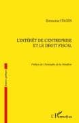 L'intérêt de l'entreprise et le droit fiscal