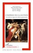 L'emprise de la gestion
