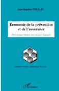 Economie de la prévention et de l'assurance