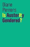 Is Austerity Gendered?