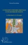 L'utilisation d'histoires orientales en psychothérapie positive