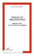 Travail et organisation
