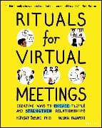 Rituals for Virtual Meetings