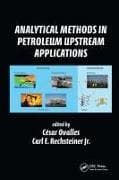 Analytical Methods in Petroleum Upstream Applications