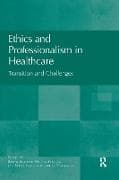 Ethics and Professionalism in Healthcare