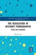 The Regulation of Internet Pornography