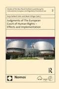 Judgments of the European Court of Human Rights - Effects and Implementation
