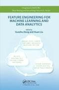 Feature Engineering for Machine Learning and Data Analytics
