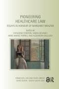 Pioneering Healthcare Law