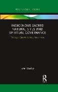 Indigenous Sacred Natural Sites and Spiritual Governance