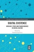 Digital Existence