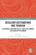Resilient Destinations and Tourism
