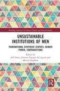 Unsustainable Institutions of Men
