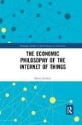 The Economic Philosophy of the Internet of Things