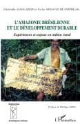 L'Amazonie brésilienne et le développement durable
