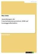 Auswirkungen der Unternehmensteuerreform 2008 auf Leasinggesellschaften