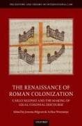 The Renaissance of Roman Colonization