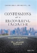 Confessions of a Recovering Engineer