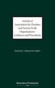 Articles of Association for Charities and Not for Profit Organisations: Guidance and Precedents