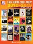 Easy Guitar Sheet Music 2010-2019: 35 Top Singles Arranged with Notes & Tab & Lyrics