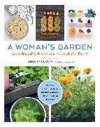 A Woman's Garden