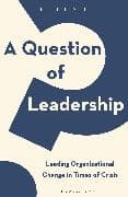 A Question of Leadership