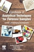Handbook of Analytical Techniques for Forensic Samples