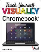 Teach Yourself VISUALLY Chromebook