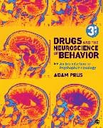 Drugs and the Neuroscience of Behavior