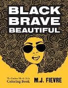 Black Brave Beautiful