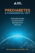 Prediabetes: A Fundamental Text